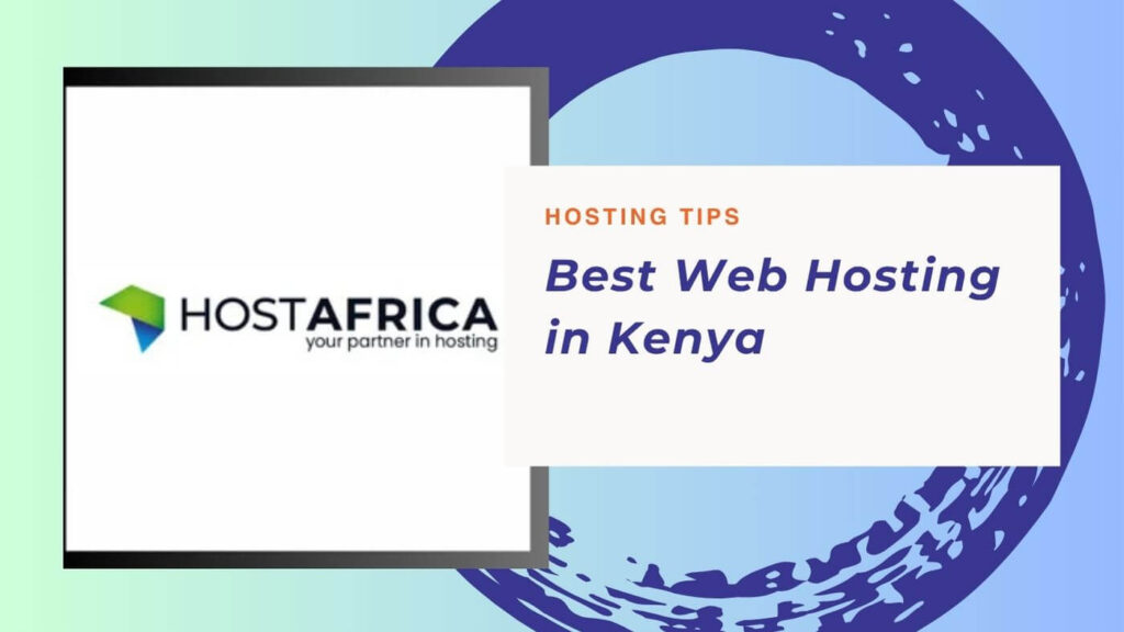 Best Web Hosting in Kenya